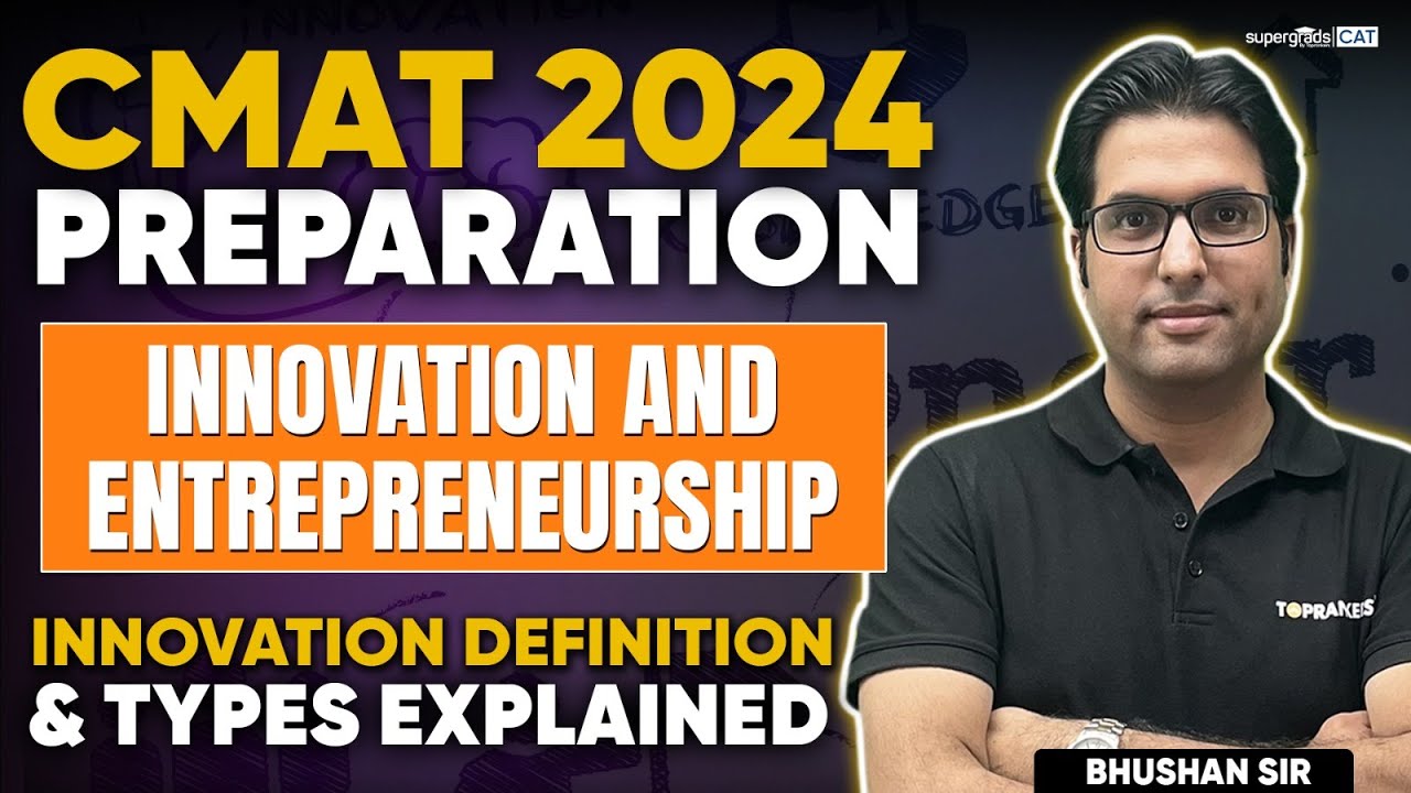 CMAT 2024 Preparation | Innovation & Entrepreneurship  | Types of Innovation-  SuperGrads CAT