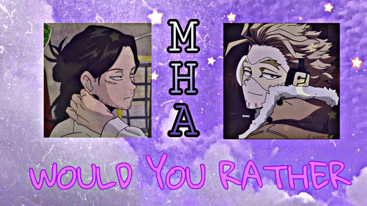 WOULD YOU RATHER BNHA/MHA EDITION