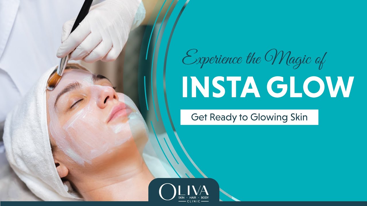 Insta-Glow Skin Rejuvenation: Treatment Procedure at Oliva Clinic