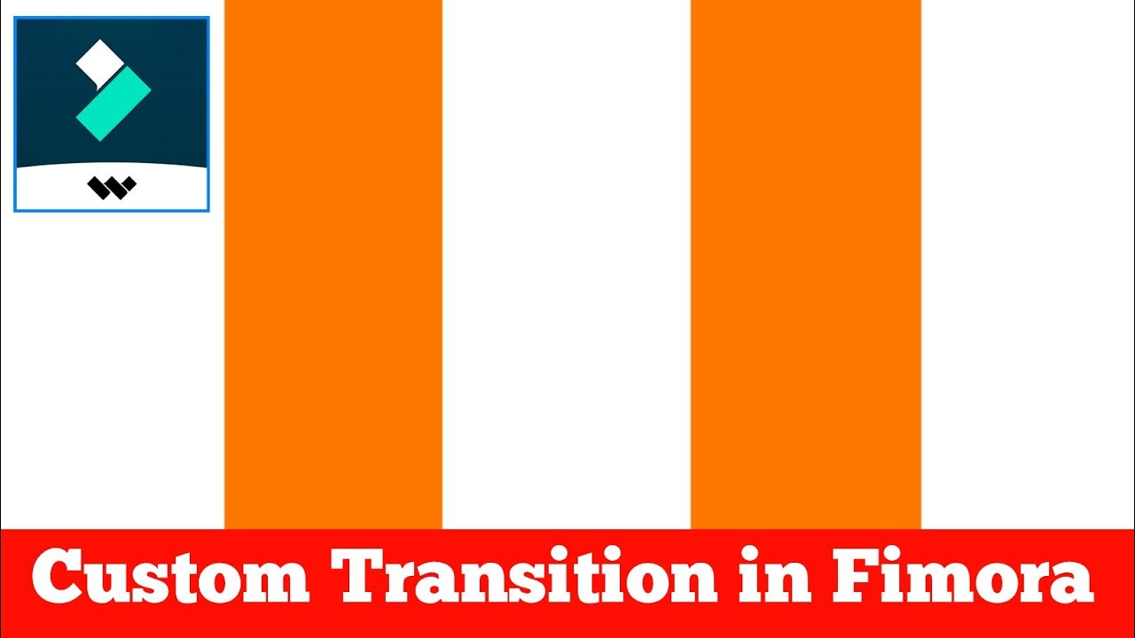 Make custom Transition in filmora | Filmora - Transition