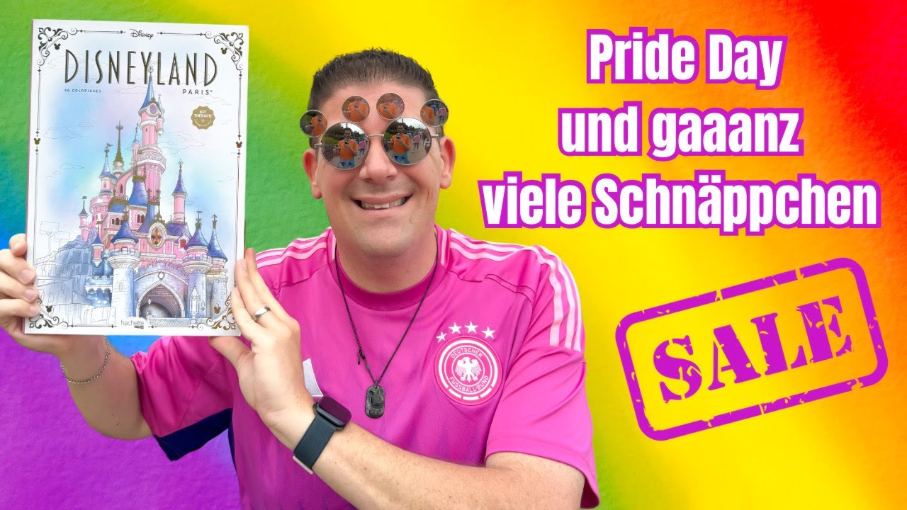 Disneyland Paris - Pride 2024 - Ganz viele Schnäppchen und ein tolles Abendessen im Disneyland Hotel