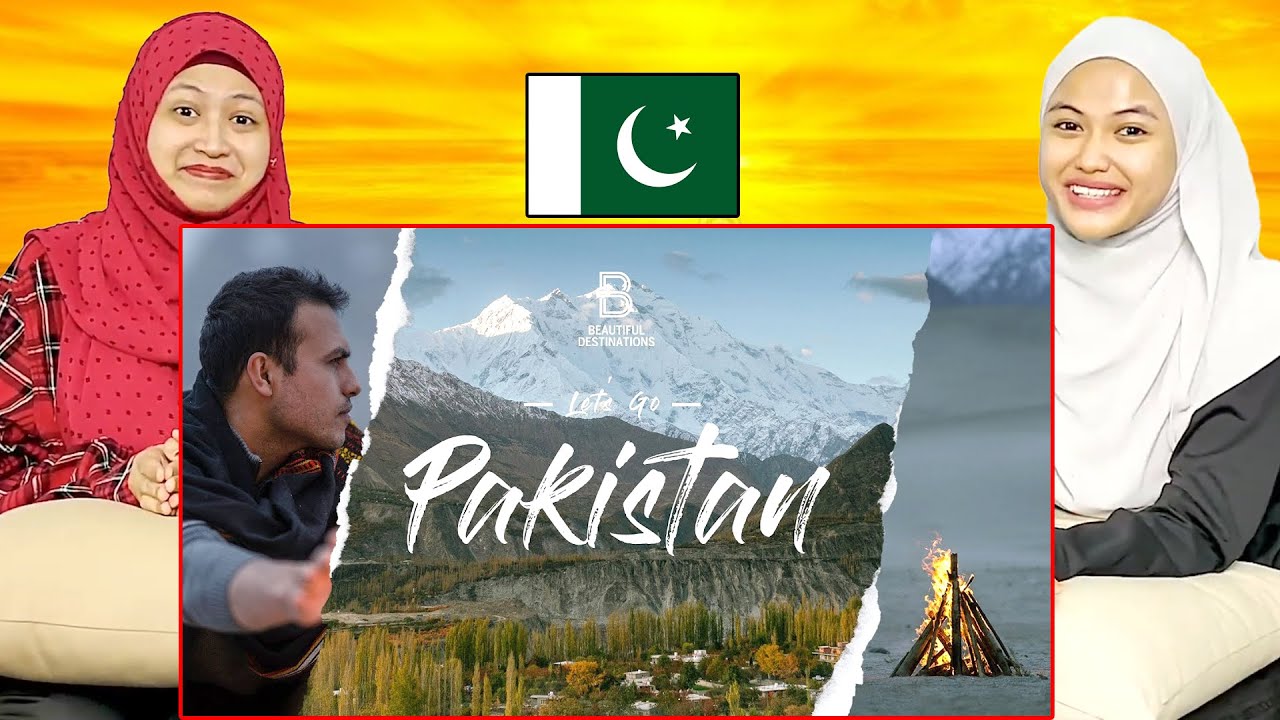 Let's Go Pakistan | Malaysian Girl Reactions