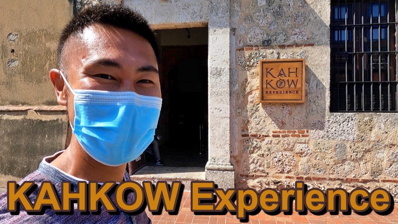 KAH KOW Experience Dominican Cacao & Chocolate | １００％ ドミニカ共和国産 オーガニック・カカオの全てを見せてくれるカカオ博物館
