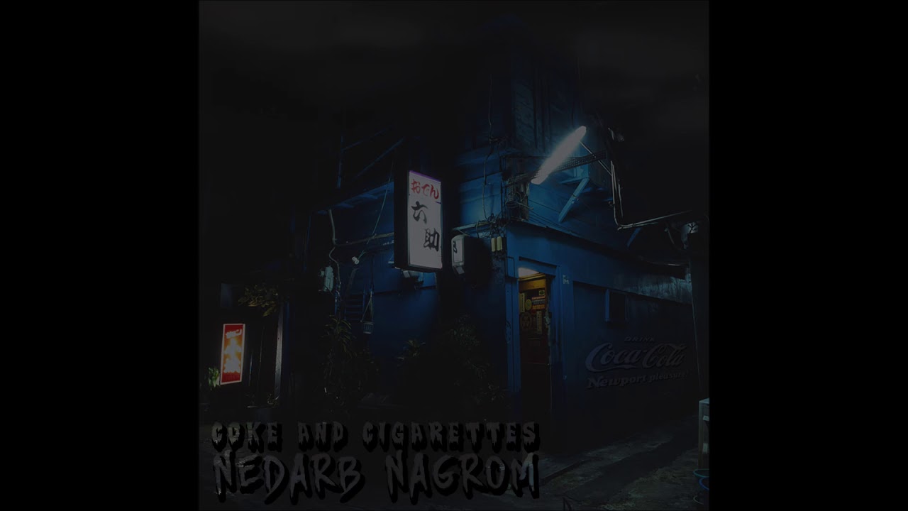19. NEDARB NAGROM - this was for u (Produced By Eric Dingus)