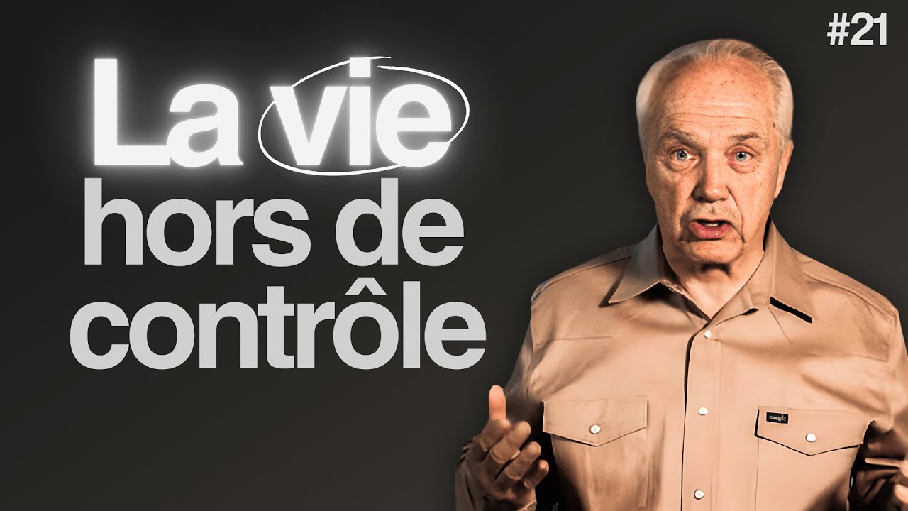 Jour 21 - La vie hors de contrôle (partie 2)