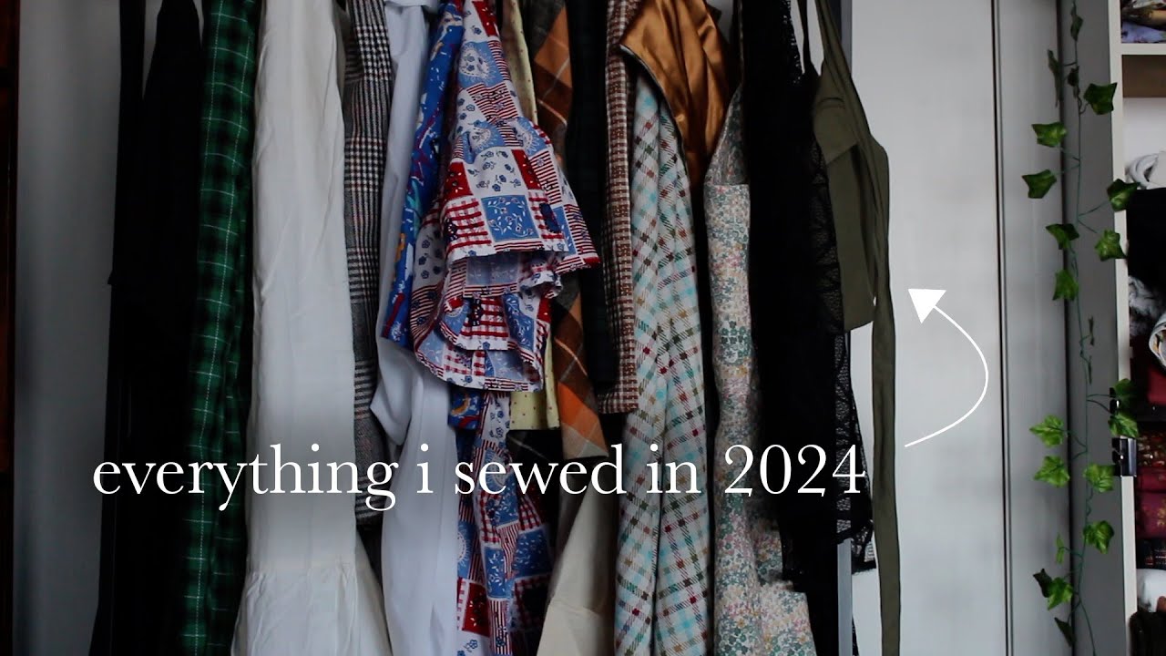 Everything I Sewed in 2024