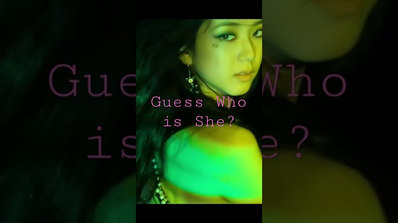 Guess Who is She? #shorts #topsearch #mostviewed #blackpink #viral #mostviewed #blink #mrbeast #v