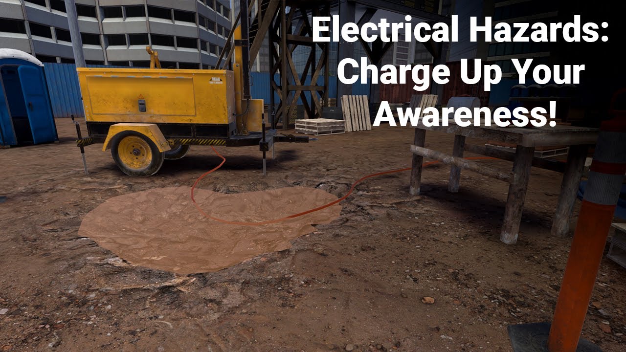 Electrical Hazards | Charge Up Your Awareness!