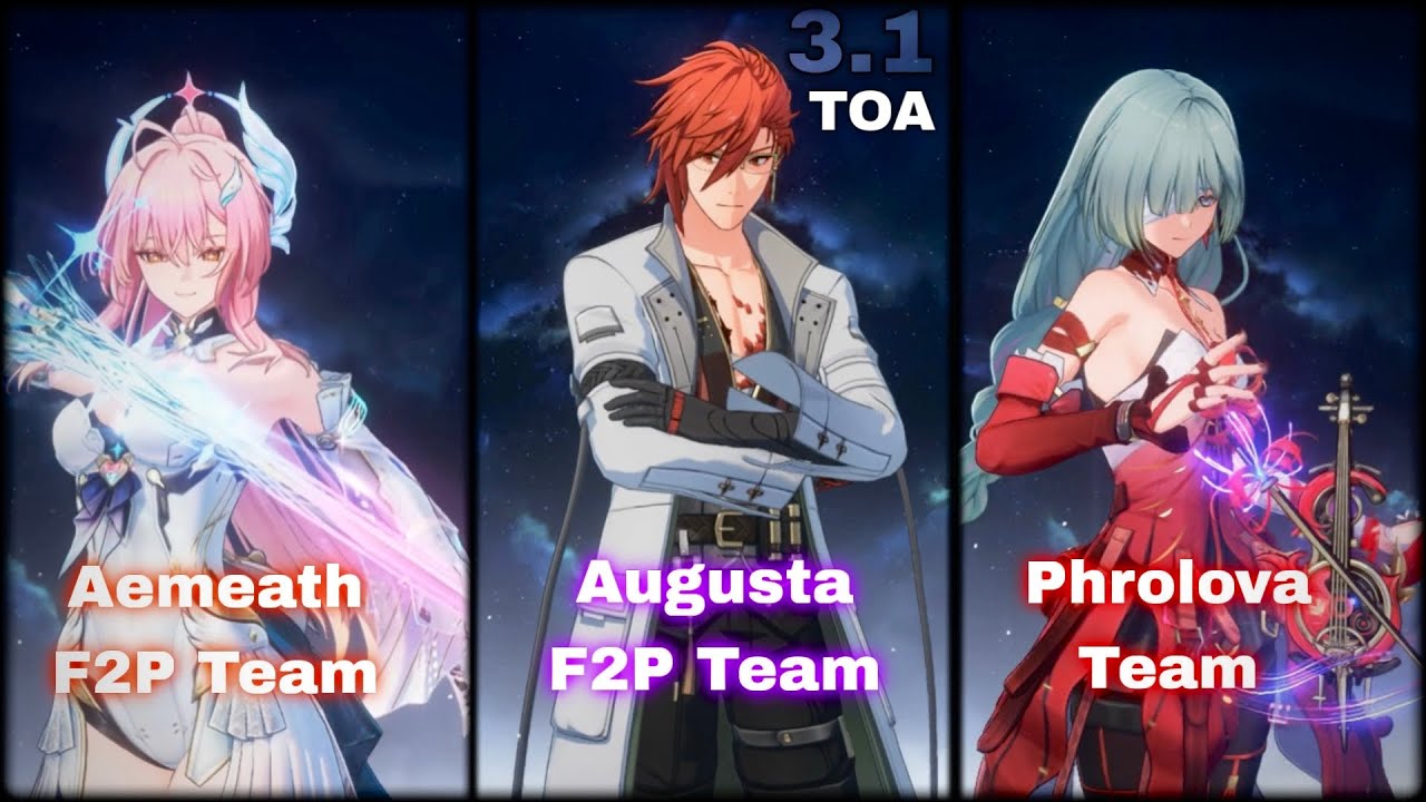 S0 Aemeath F2P Team/ S0 Augusta F2P Team/S0 Phrolova Team/ Wuwa ToaWuthering Waves 3.1