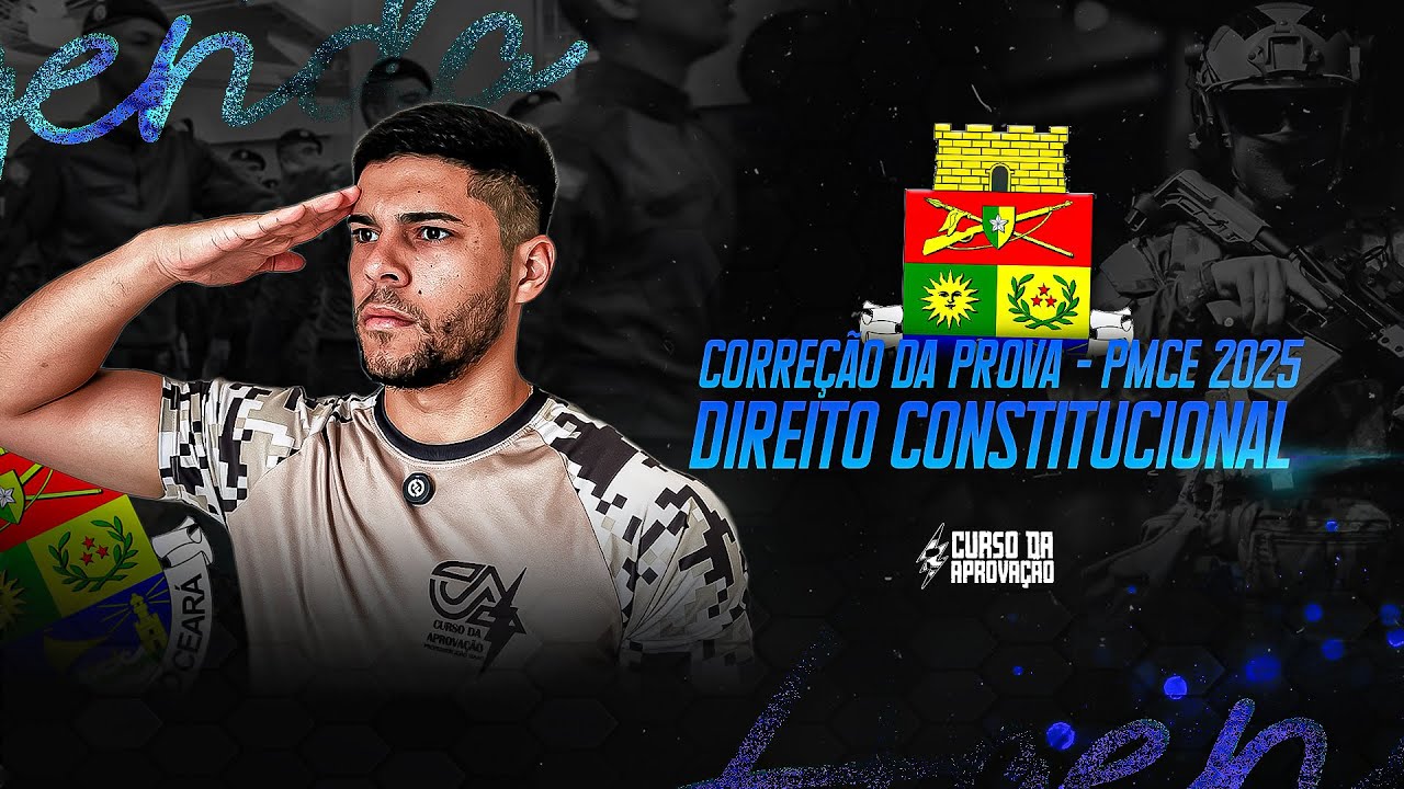 Correção da PROVA PMCE 2025 - Direito constitucional