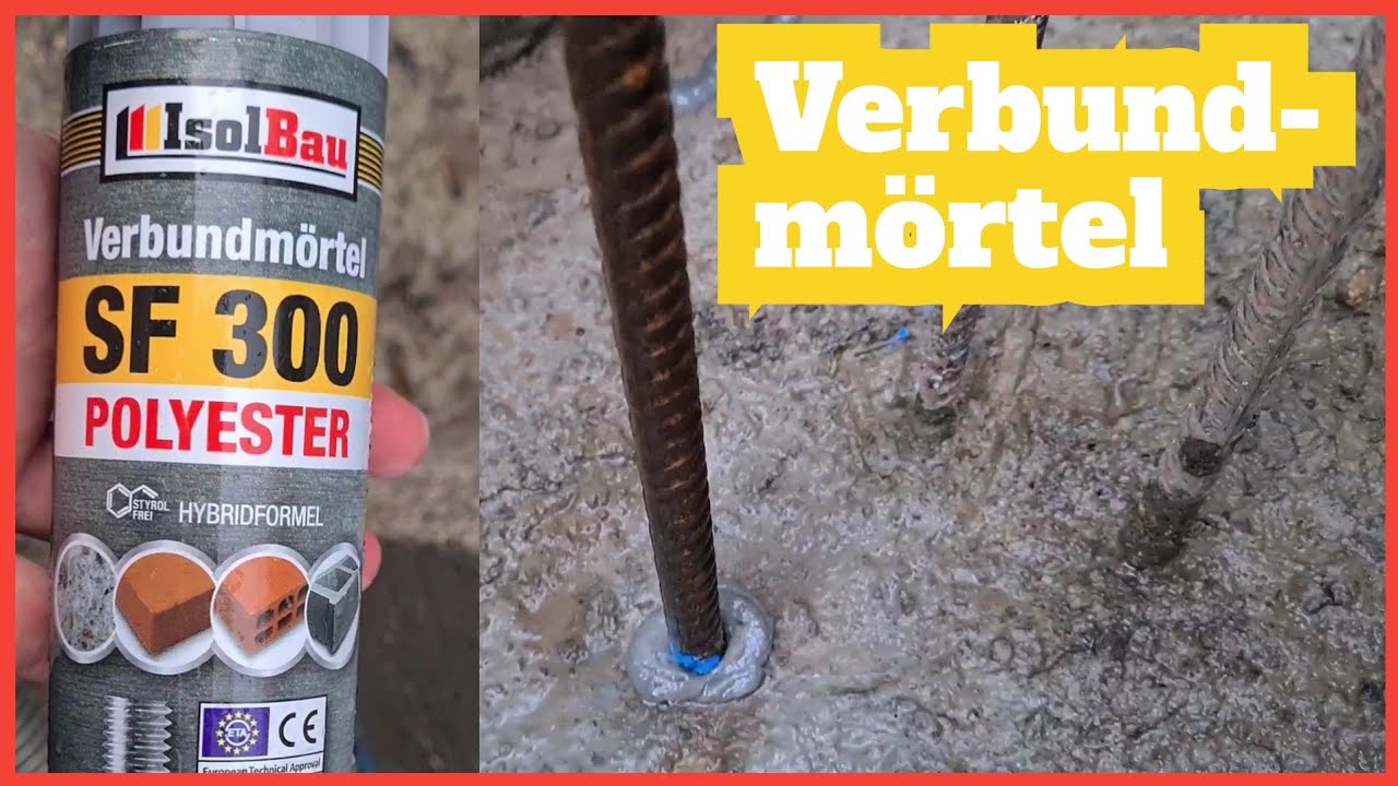 Mit Verbundmörtel = Injektionsmörtel Baustahl verankern in Beton - Isolbau wie Fischer FIS VL