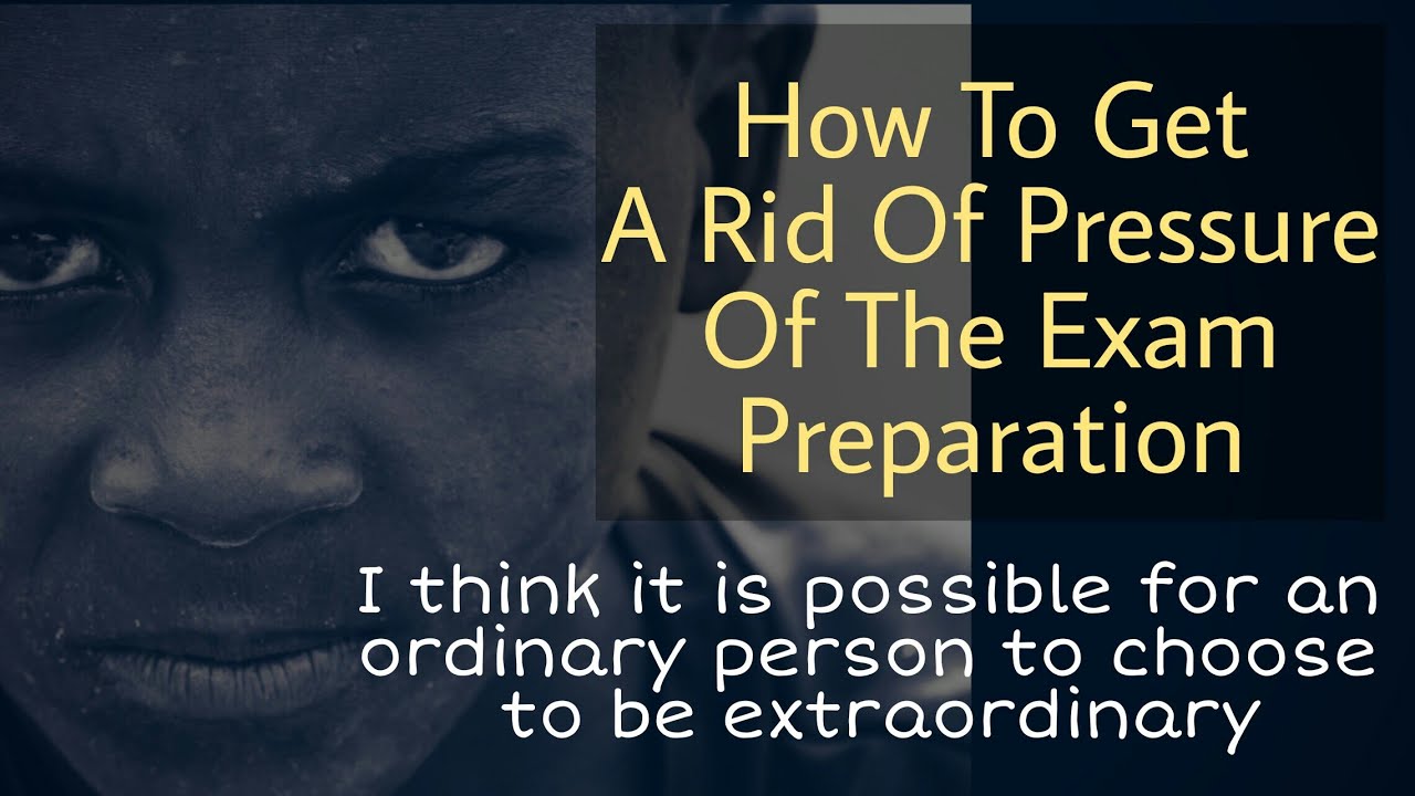 How to get a rid of pressure of the exam preparation | Studypedia