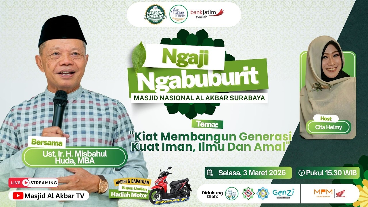 🔴LIVE NGAJI NGABUBURIT - 13 RAMADHAN 1447 H | MASJID AL AKBAR SURABAYA