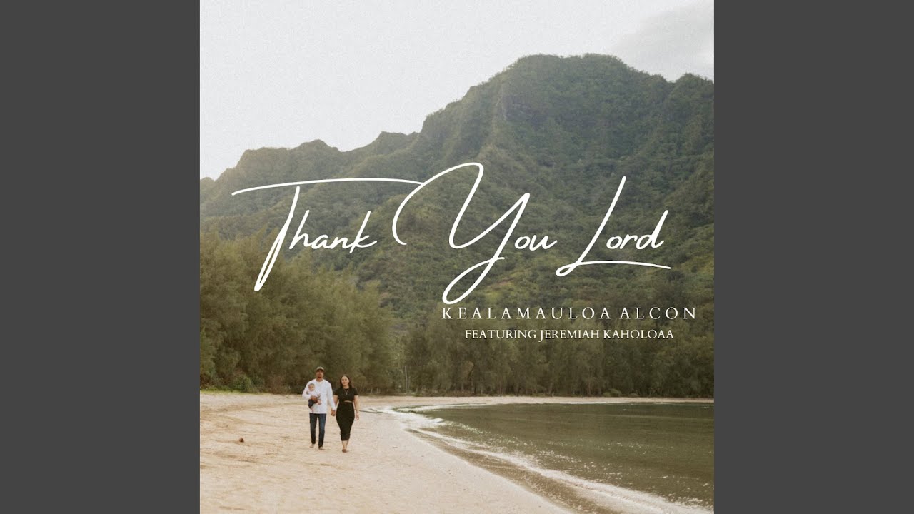 Thank You Lord