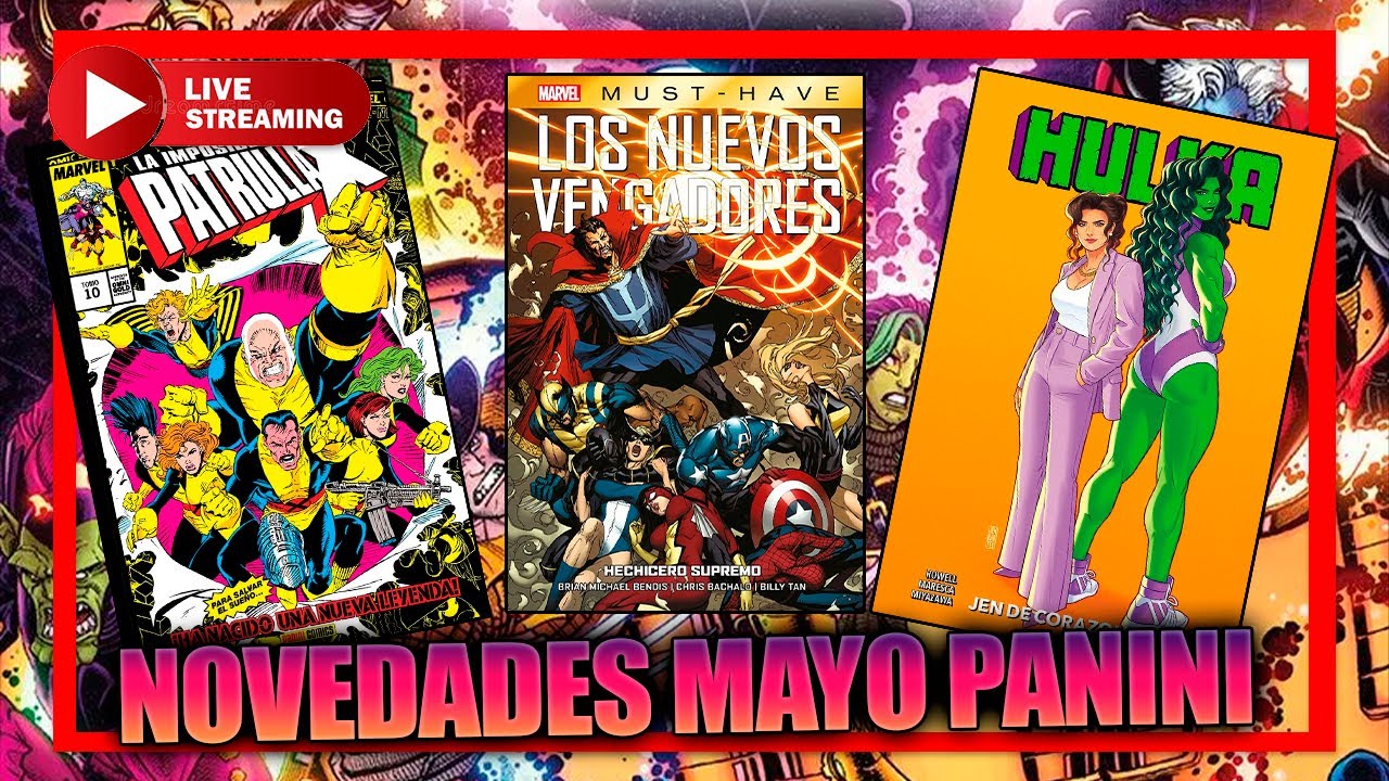 NOVEDADES de MAYO PANINI COMICS en Directo 💥GALAKTUS COMICS💥  MARVEL