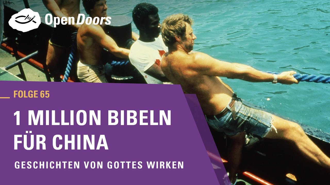 1 Million Bibeln für China | Geschichten von Gottes Wirken