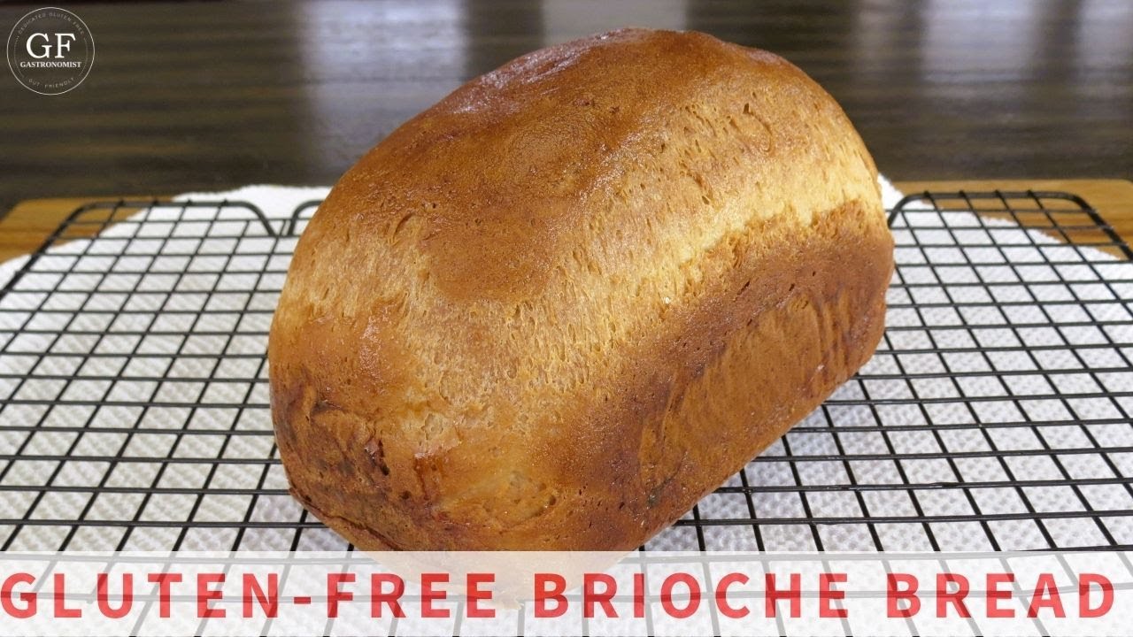 THE BEST Gluten-Free BRIOCHE BREAD Recipe