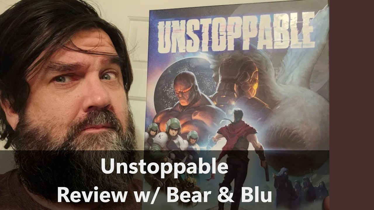 Unstoppable! Review with Bear and Blu.