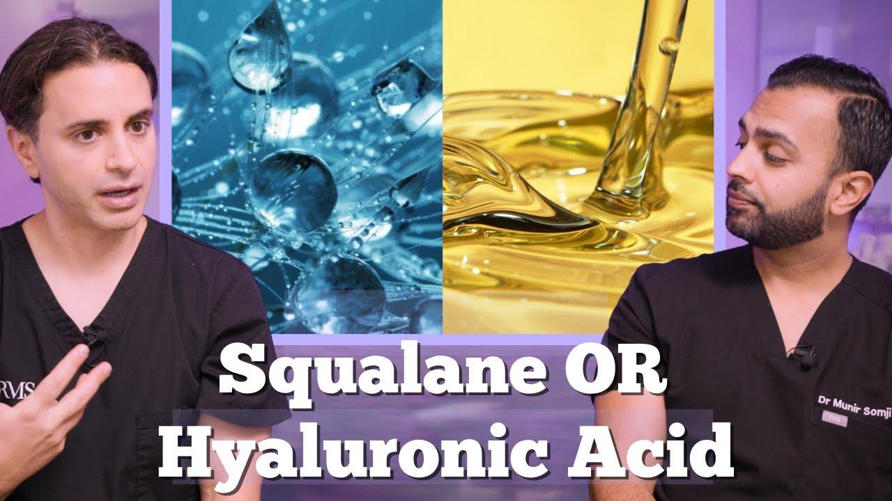 Hydration Showdown: Squalane vs Hyaluronic Acid | which is good for you ? | Dr. Somji & Dr. Solomon