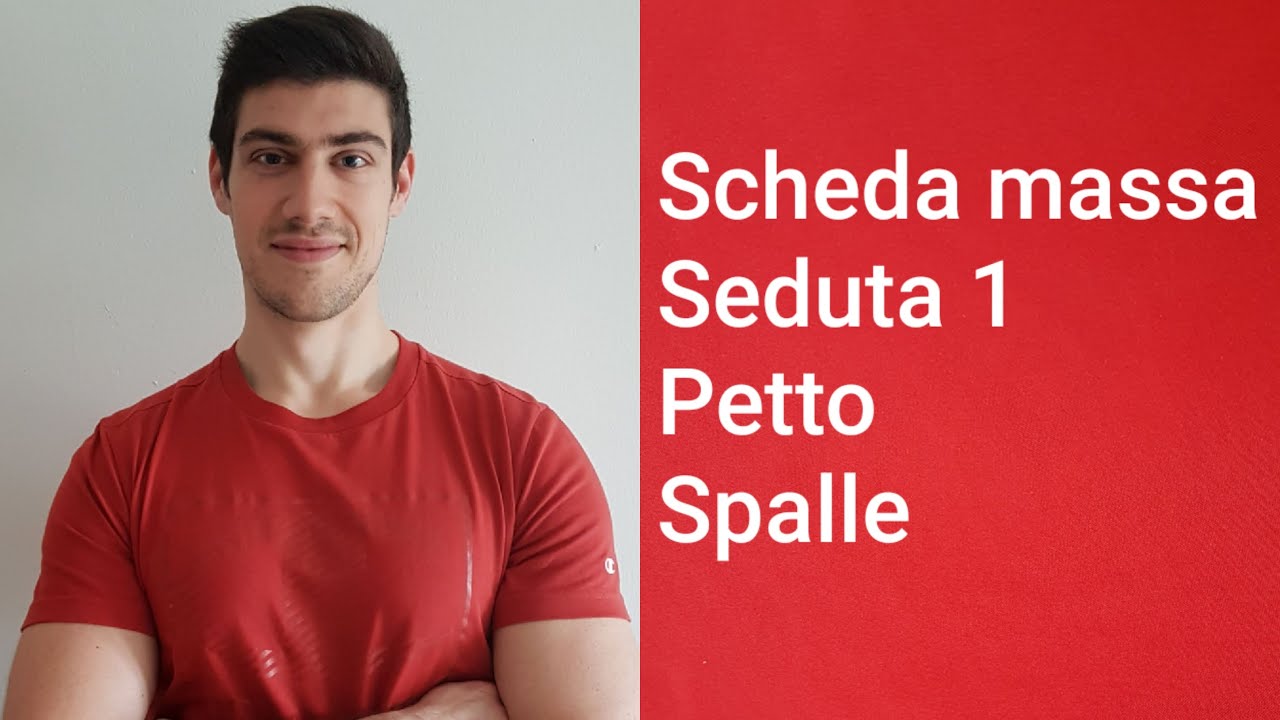 Scheda massa seduta 1 - Pettorali, spalle e bicipiti