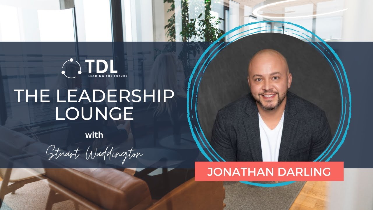 Love and Empowerment in Leadership With Jonathan Darling - The Leadership Lounge