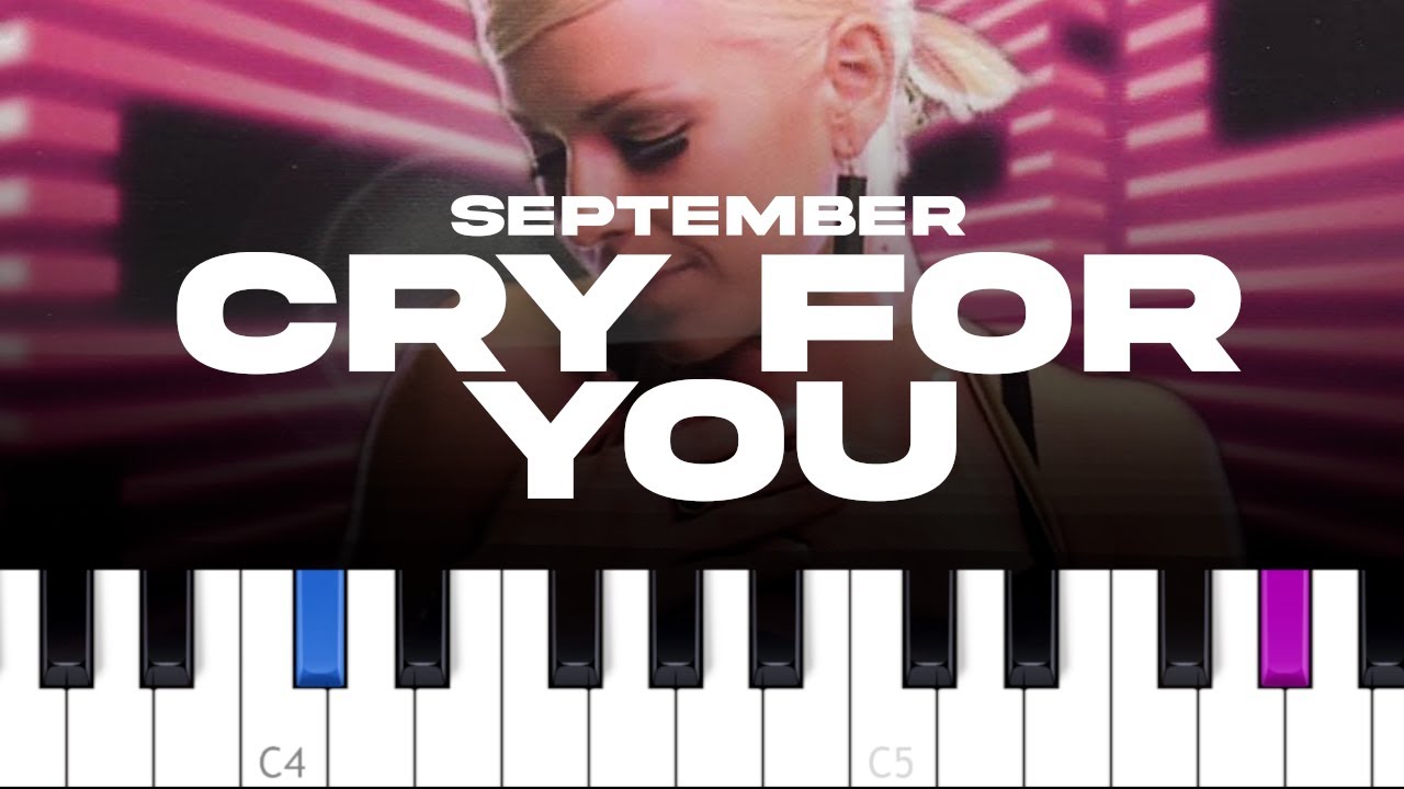 September - Cry For You  (piano tutorial)