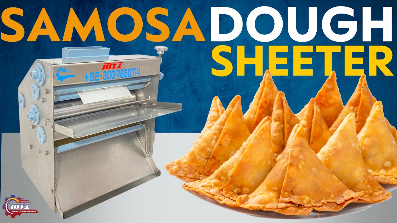 Samosa Dough Sheeter Machine | Medatech Industries