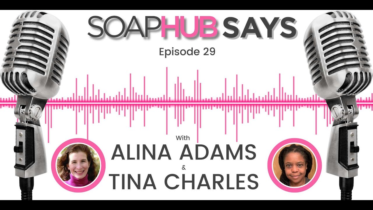 Soap Hub говорит: Эпизод 29