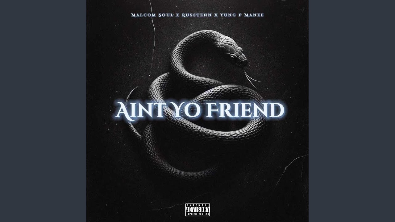 Ain't Yo Friend