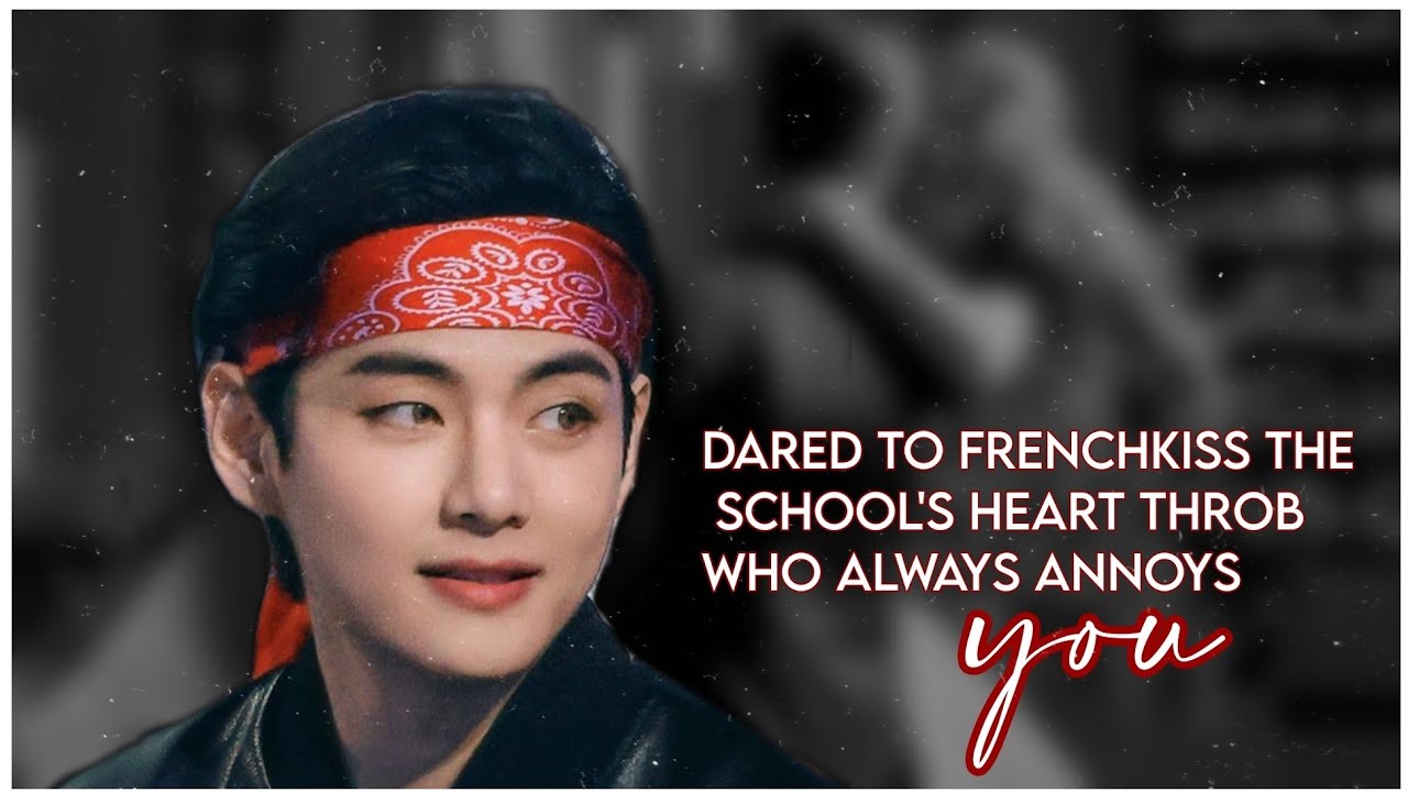 |ᴛᴀᴇʜʏᴜɴɢ ғғ|𝙳𝙰𝚁𝙴𝙳 𝚃𝙾 𝙵𝚁𝙴𝙽𝙲𝙷 𝙺*𝚂𝚂 𝚃𝙷𝙴 𝚂𝙲𝙷𝙾𝙾𝙻'𝚂 𝙷𝙴𝙰𝚁𝚃 𝚃𝙷𝚁𝙾𝙱/𝙵𝙰𝙼𝙾𝚄𝚂 𝙱𝙾𝚈 𝚆𝙷𝙾 𝙰𝙻𝚆𝙰𝚈𝚂 𝙰𝙽𝙽𝙾𝚈 𝚈𝙾𝚄 ||Oneshot