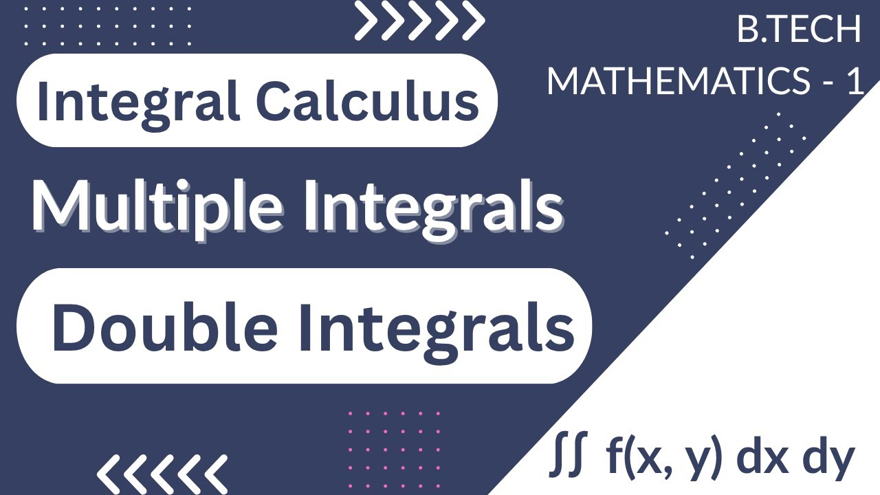 Double Integrals | Multiple Integrals | Engineering Mathematics - 1 