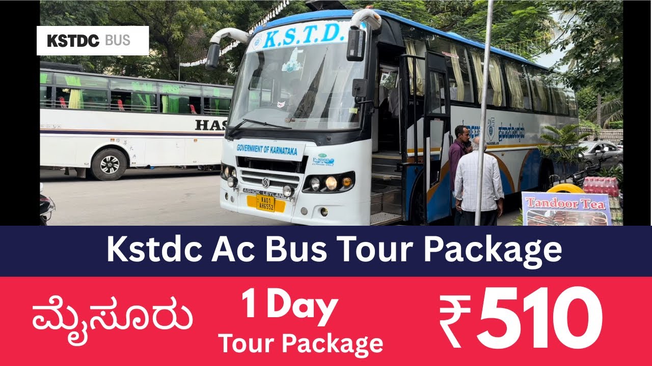 ಮೈಸೂರು ಒಂದು ದಿನದ Kstdc Ac Bus Tour Package ₹510ರೂ