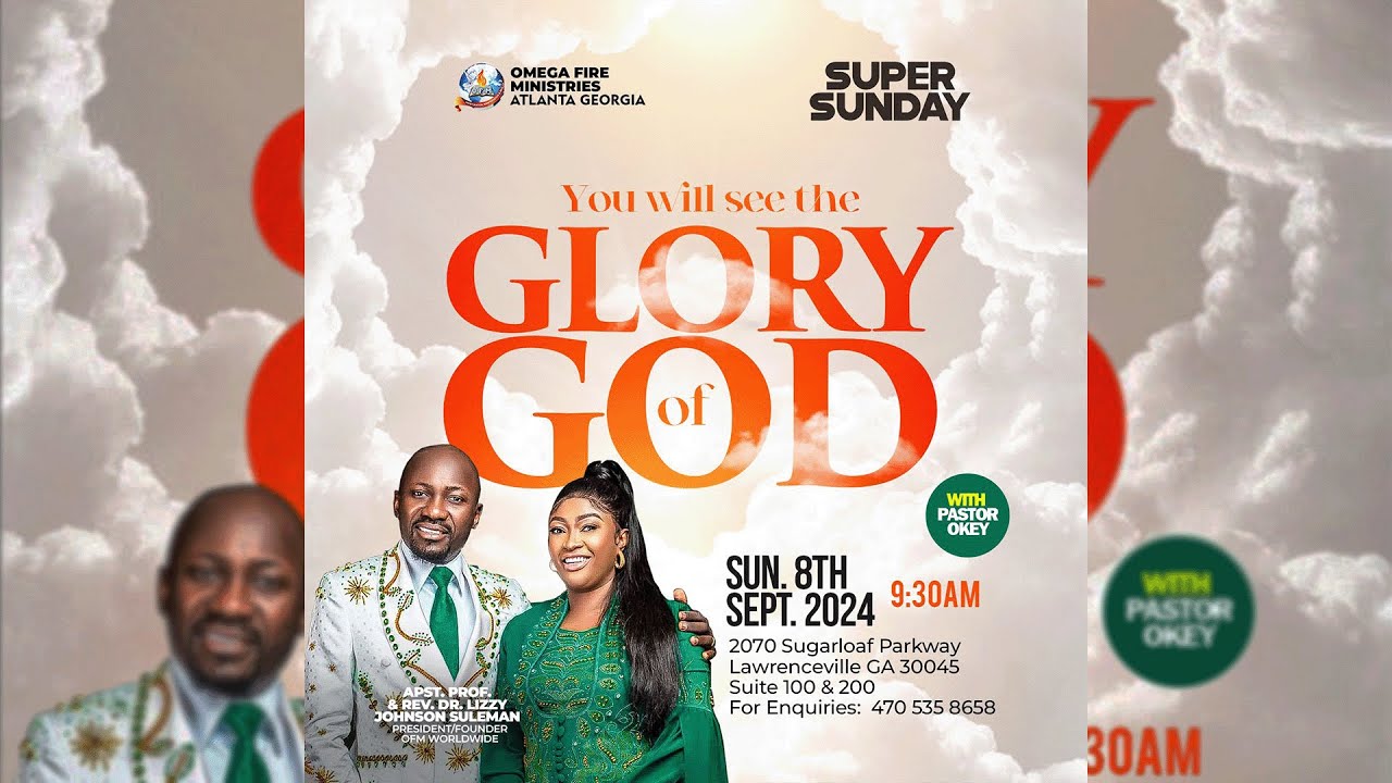 SUPER SUNDAY SERVICE | YOU WILL SEE THE GLORY OF GOD | OFM ATLANTA, LAWRENCEVILLE