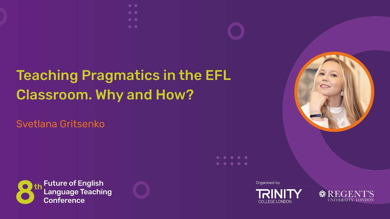 Teaching Pragmatics in the EFL classroom. Why and how?