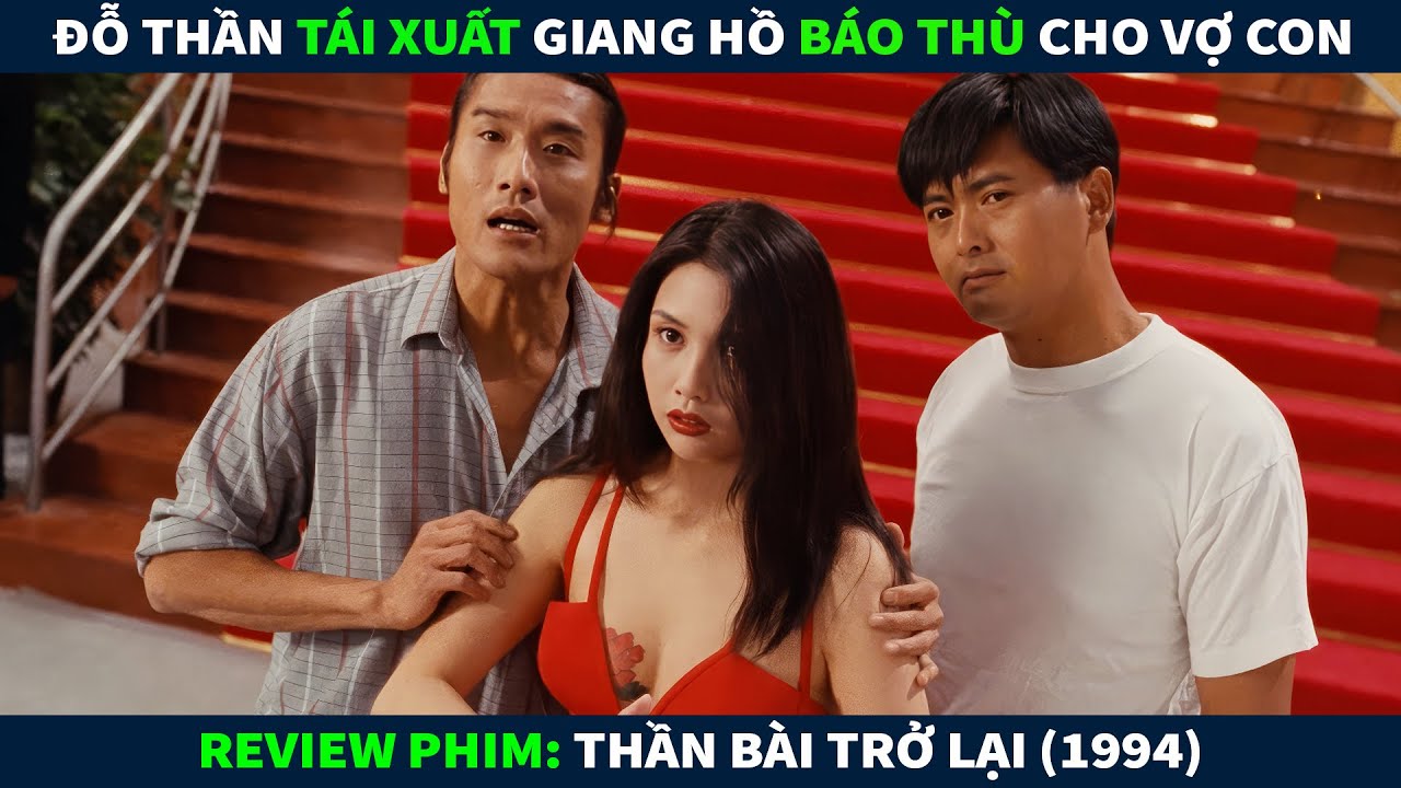 Review Phim Hành Động || Đổ Thần Tái Xuất Giang Hồ Báo Th.ù Cho Vợ Con