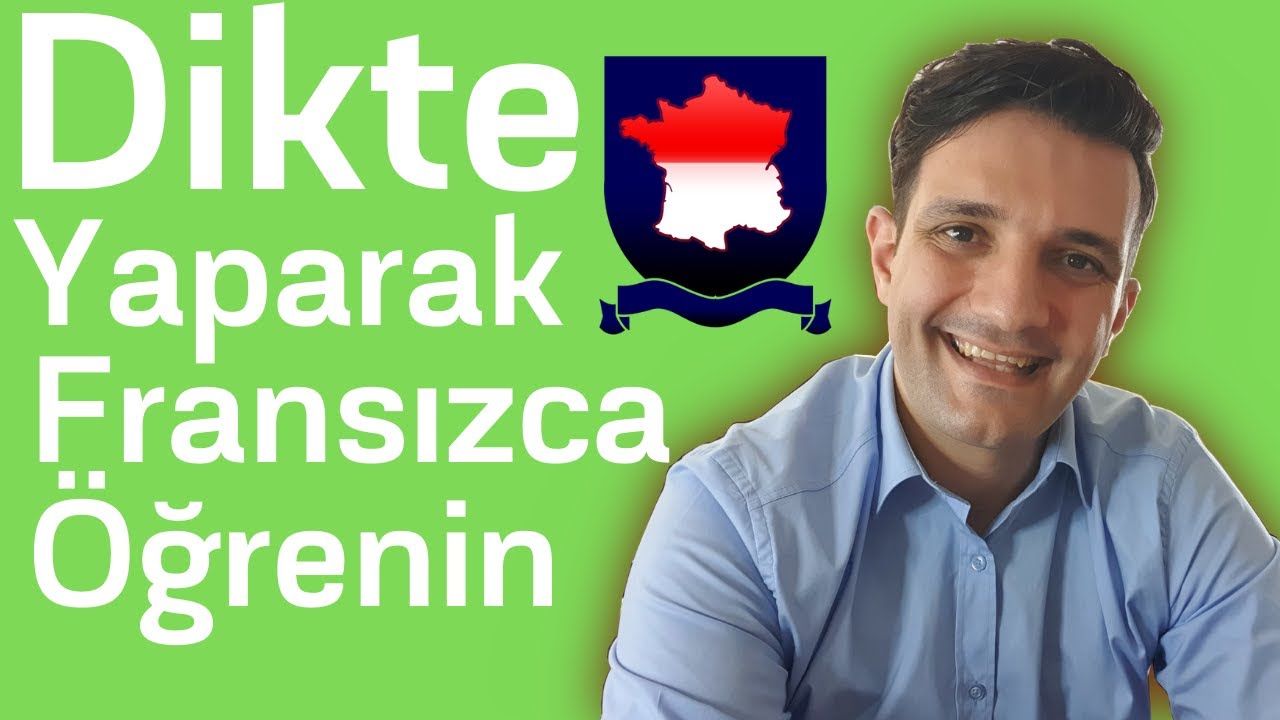 Dikte Yaparak Fransızca Öğrenin. A1 Seviye Türkçe-Fransızca Çeviri ile Dikte Çalışması