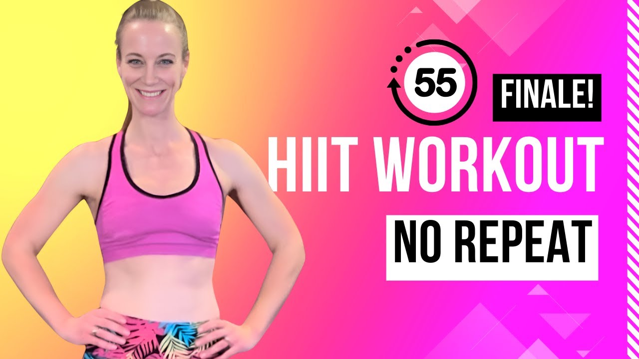 55 MIN NO REPEAT HIIT Workout //💥Finale!!💥DAY 30
