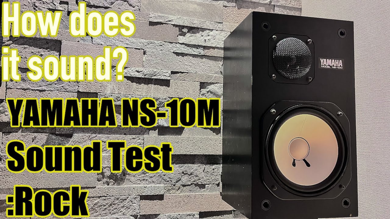 YAMAHA NS-10M Sound Demo: Rock