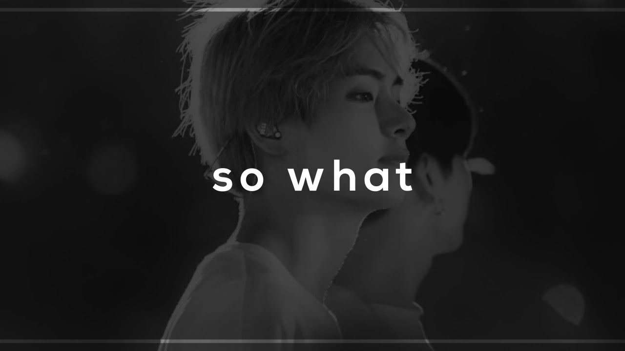 bts - so what (slowed + reverb)