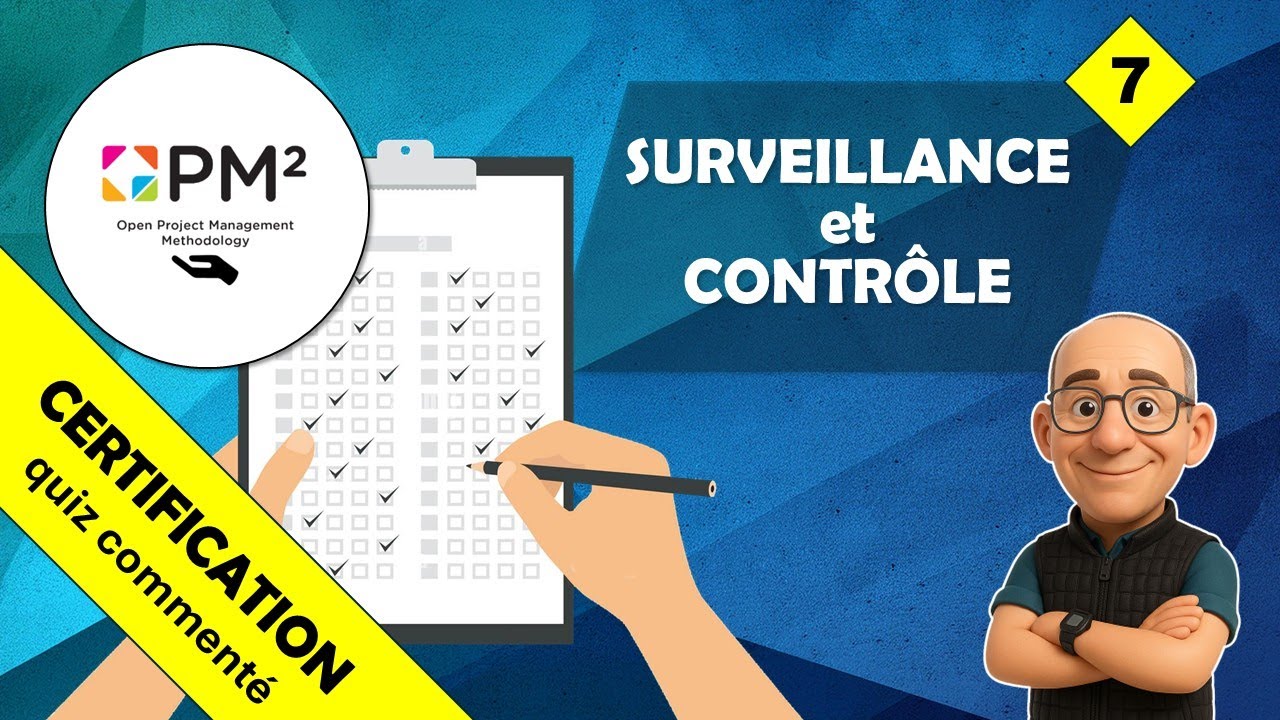 Quiz de certification commenté - les activités de SURVEILLANCE et de CONTRÔLE.