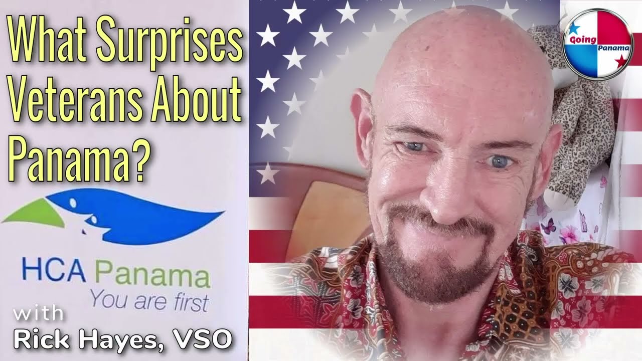 What Surprises Veterans About Panama? VSO, Rick Hayes explains