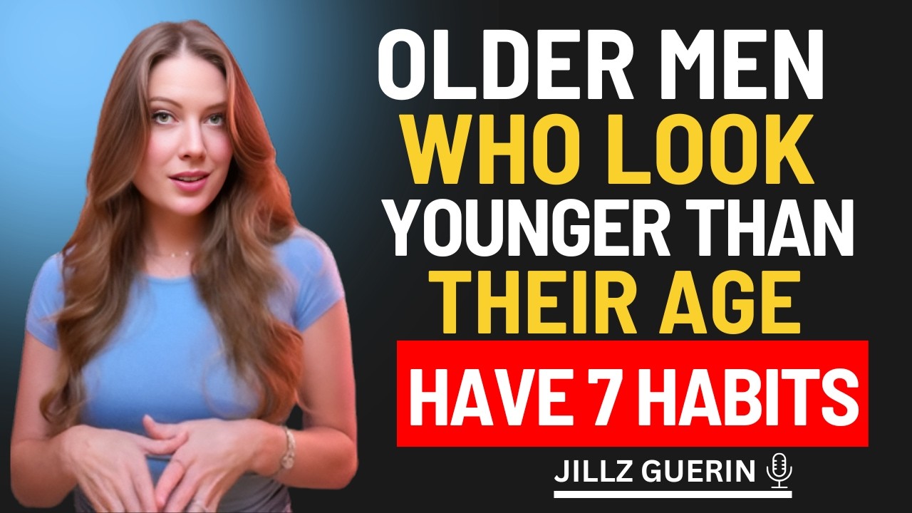 Older Men Who Look Younger Than Their Age Have These 7 Habits | JILLZ GUERIN