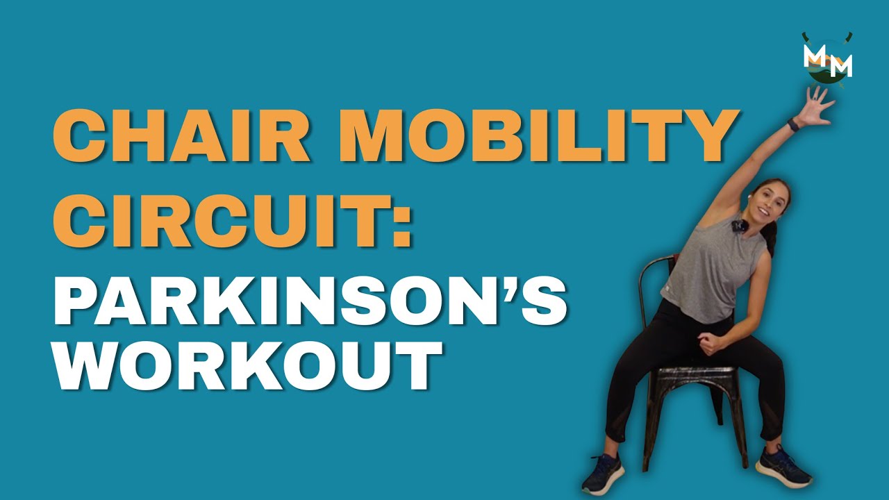 Chair Mobility Circuit Parkinson’s Workout
