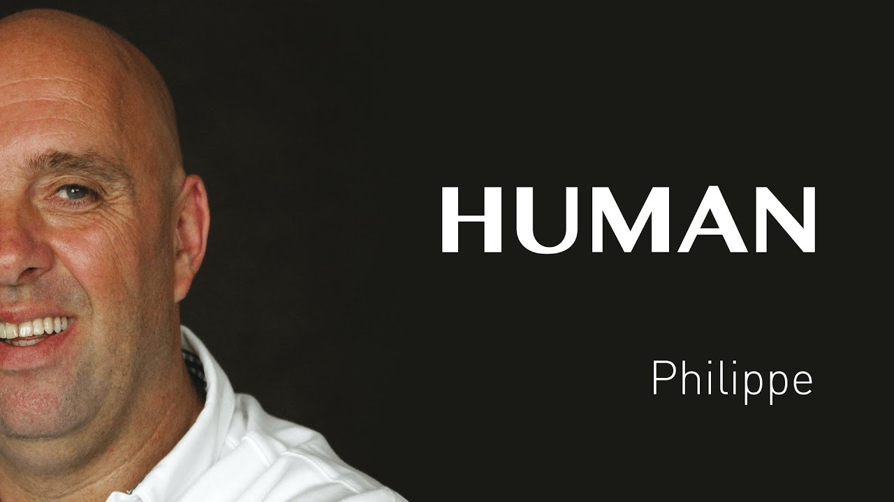 Philippe's interview - FRANCE - #HUMAN