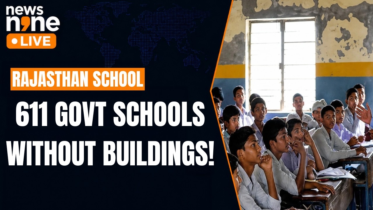 Rajasthan: 611 Government Schools Have No Buildings, Govt Admits in Assembly | School Infra Crisis