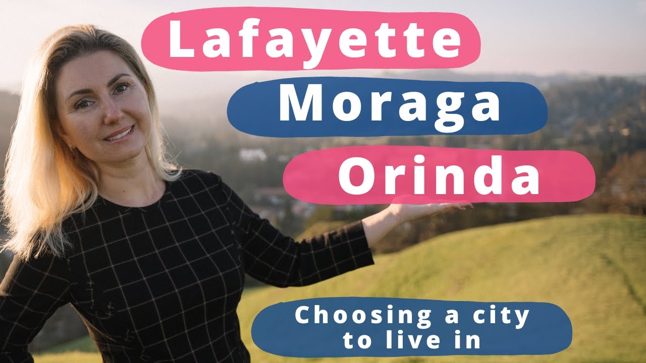 Lamorinda, CA. Which City Should You Live in? What to Know When Choosing a City in the Bay Area?