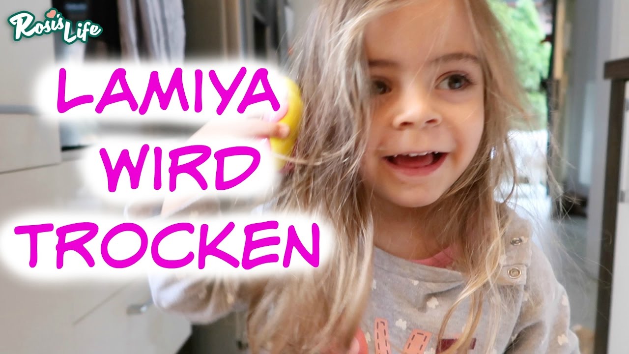 Lamiya wird trocken Vlog#642 Rosislife