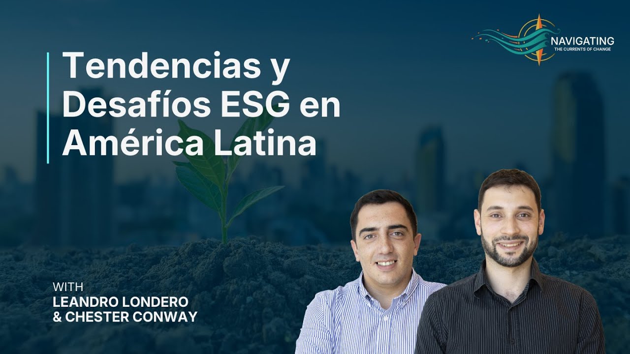 Tendencias y Desafíos ESG en América Latina