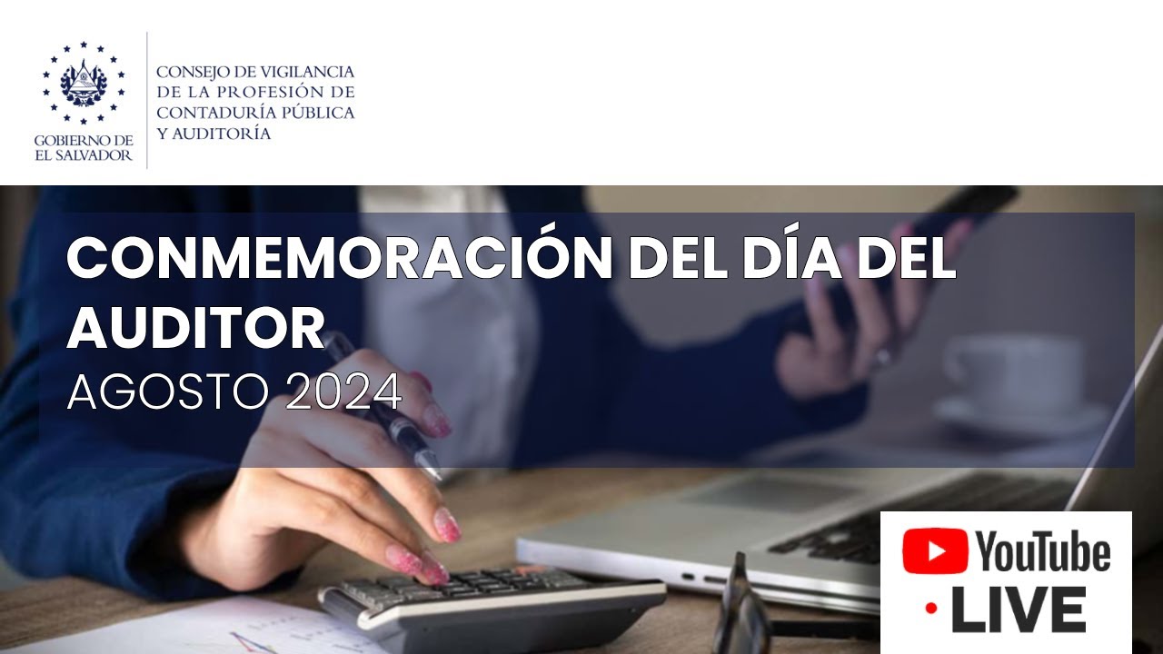 Conmemoración del Día del Auditor | Agosto 2024