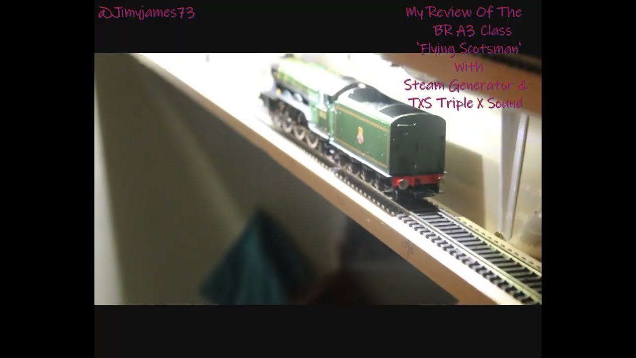 My Review Of The BR A3 Class 'Flying Scotsman' With Steam Generator & TXS Triple X Sound